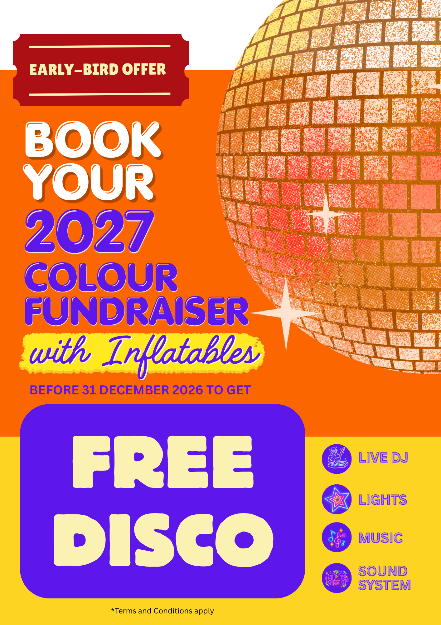 2027 Early Bird Offer — Book your Colour Fundraiser with Inflatables and get a FREE Disco